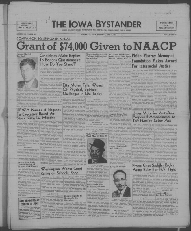 Iowa’s Bystander newspaper (going by various titles throughout the years) was established in Des Moines, Iowa in 1894. The weekly newspaper served as the voice of Iowa’s African American community and covered a variety of local, national, and occasionally international matters. Topics focused on the Black community and was founded with this intent. The newspaper went by various titles throughout the years including: Iowa State Bystander, Iowa Bystander, The Bystander, and The New Iowa Bystander.