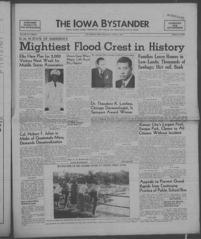 Contents include but are not limited to Des Moines flood emergency forces mass evacuations to protect residents and property, Elks convention to bring 2000 delegates for regional gathering and civic engagement, Iowa NAACP members travel to national convention to advance civil rights efforts, Kansas City integrates summer schools to comply with desegregation ruling, Swope Park pool opens to all races marking end of segregation, Dr Theodore Lawless awarded Spingarn Medal to honor outstanding achievement, and other topics. 