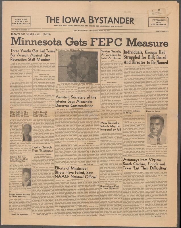 Iowa’s Bystander newspaper (going by various titles throughout the years) was established in Des Moines, Iowa in 1894. The weekly newspaper served as the voice of Iowa’s African American community and covered a variety of local, national, and occasionally international matters. Topics focused on the Black community and was founded with this intent. The newspaper went by various titles throughout the years including: Iowa State Bystander, Iowa Bystander, The Bystander, and The New Iowa Bystander.