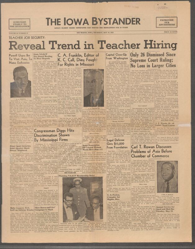 Iowa’s Bystander newspaper (going by various titles throughout the years) was established in Des Moines, Iowa in 1894. The weekly newspaper served as the voice of Iowa’s African American community and covered a variety of local, national, and occasionally international matters. Topics focused on the Black community and was founded with this intent. The newspaper went by various titles throughout the years including: Iowa State Bystander, Iowa Bystander, The Bystander, and The New Iowa Bystander.