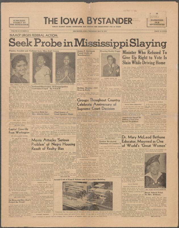 Iowa’s Bystander newspaper (going by various titles throughout the years) was established in Des Moines, Iowa in 1894. The weekly newspaper served as the voice of Iowa’s African American community and covered a variety of local, national, and occasionally international matters. Topics focused on the Black community and was founded with this intent. The newspaper went by various titles throughout the years including: Iowa State Bystander, Iowa Bystander, The Bystander, and The New Iowa Bystander.