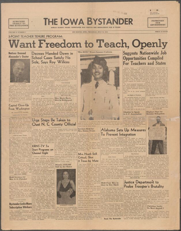 Iowa’s Bystander newspaper (going by various titles throughout the years) was established in Des Moines, Iowa in 1894. The weekly newspaper served as the voice of Iowa’s African American community and covered a variety of local, national, and occasionally international matters. Topics focused on the Black community and was founded with this intent. The newspaper went by various titles throughout the years including: Iowa State Bystander, Iowa Bystander, The Bystander, and The New Iowa Bystander.