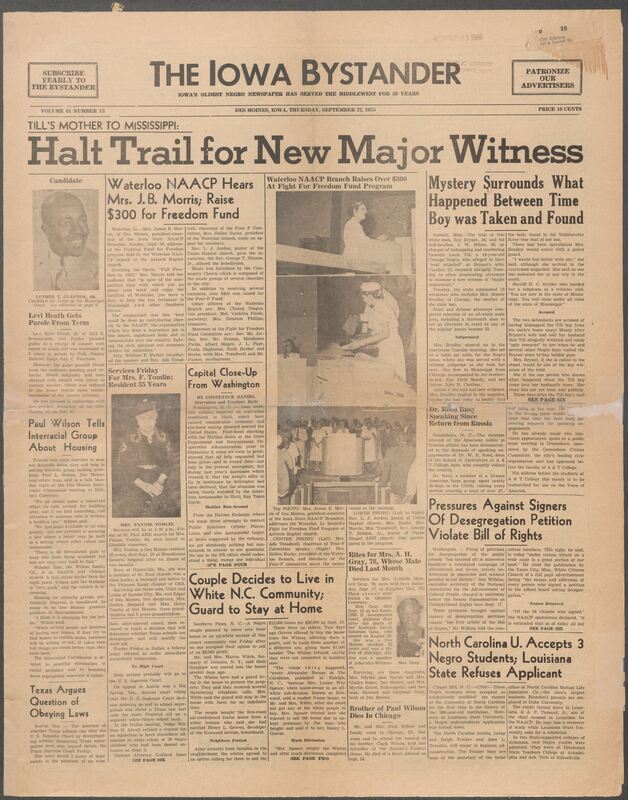 Iowa’s Bystander newspaper (going by various titles throughout the years) was established in Des Moines, Iowa in 1894. The weekly newspaper served as the voice of Iowa’s African American community and covered a variety of local, national, and occasionally international matters. Topics focused on the Black community and was founded with this intent. The newspaper went by various titles throughout the years including: Iowa State Bystander, Iowa Bystander, The Bystander, and The New Iowa Bystander.