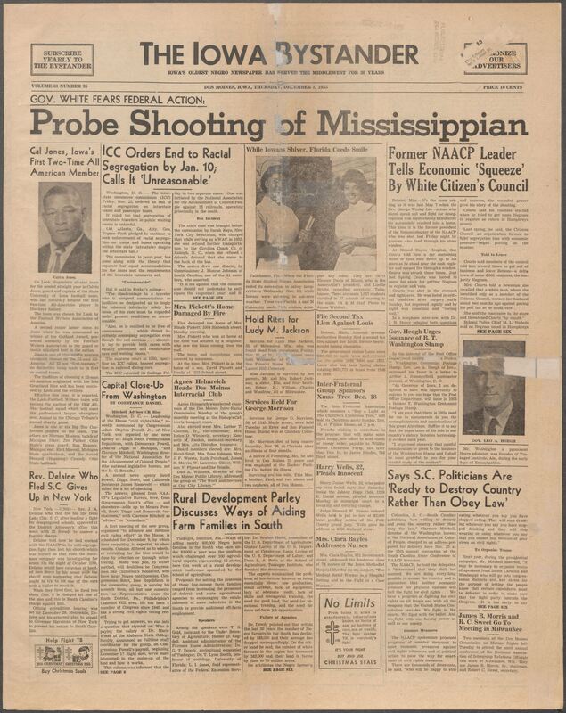 Iowa’s Bystander newspaper (going by various titles throughout the years) was established in Des Moines, Iowa in 1894. The weekly newspaper served as the voice of Iowa’s African American community and covered a variety of local, national, and occasionally international matters. Topics focused on the Black community and was founded with this intent. The newspaper went by various titles throughout the years including: Iowa State Bystander, Iowa Bystander, The Bystander, and The New Iowa Bystander.