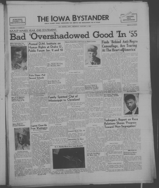 Iowa’s Bystander newspaper (going by various titles throughout the years) was established in Des Moines, Iowa in 1894. The weekly newspaper served as the voice of Iowa’s African American community and covered a variety of local, national, and occasionally international matters. Topics focused on the Black community and was founded with this intent. The newspaper went by various titles throughout the years including: Iowa State Bystander, Iowa Bystander, The Bystander, and The New Iowa Bystander.