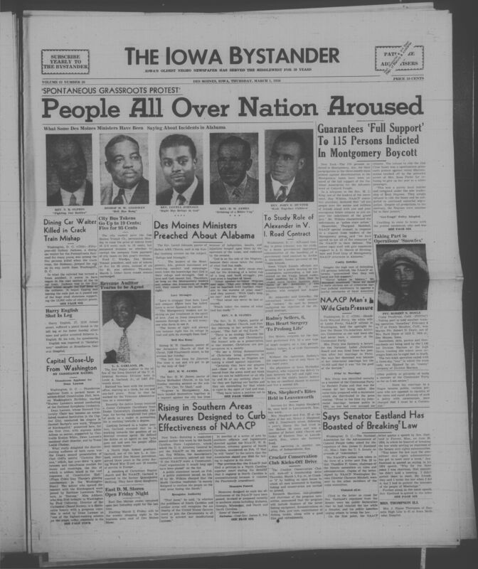 Iowa’s Bystander newspaper (going by various titles throughout the years) was established in Des Moines, Iowa in 1894. The weekly newspaper served as the voice of Iowa’s African American community and covered a variety of local, national, and occasionally international matters. Topics focused on the Black community and was founded with this intent. The newspaper went by various titles throughout the years including: Iowa State Bystander, Iowa Bystander, The Bystander, and The New Iowa Bystander.