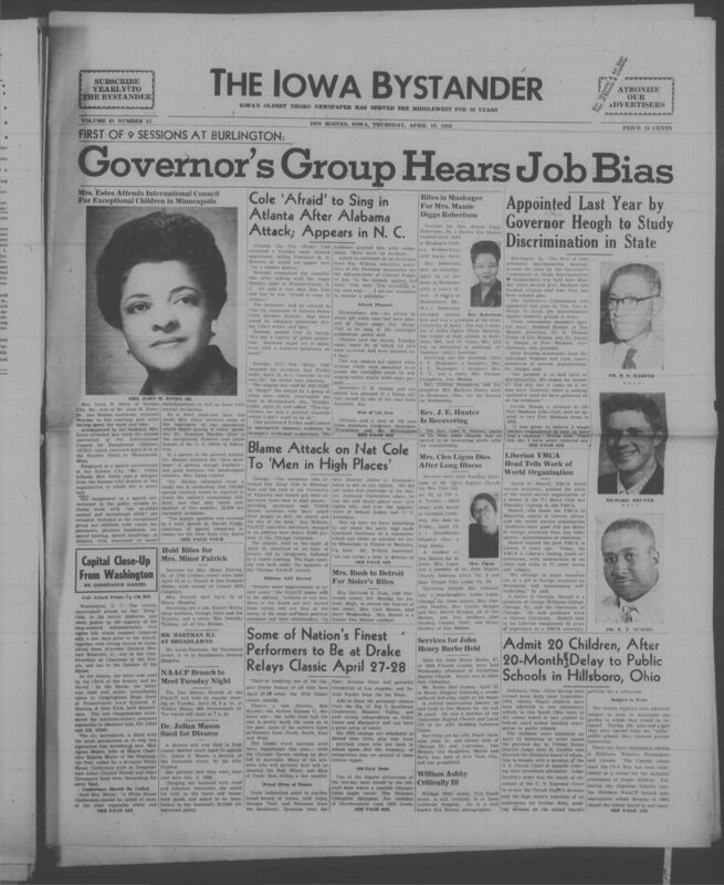 Iowa’s Bystander newspaper (going by various titles throughout the years) was established in Des Moines, Iowa in 1894. The weekly newspaper served as the voice of Iowa’s African American community and covered a variety of local, national, and occasionally international matters. Topics focused on the Black community and was founded with this intent. The newspaper went by various titles throughout the years including: Iowa State Bystander, Iowa Bystander, The Bystander, and The New Iowa Bystander.