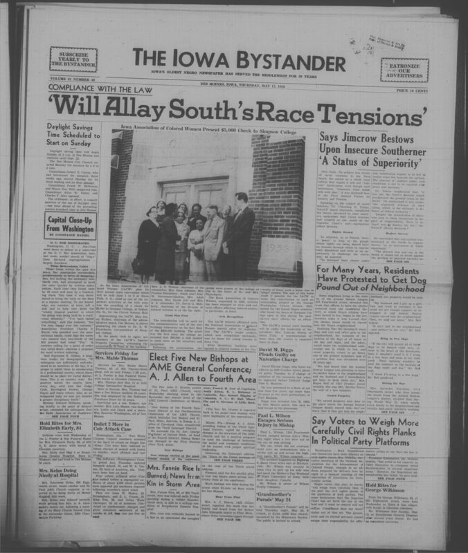 Iowa’s Bystander newspaper (going by various titles throughout the years) was established in Des Moines, Iowa in 1894. The weekly newspaper served as the voice of Iowa’s African American community and covered a variety of local, national, and occasionally international matters. Topics focused on the Black community and was founded with this intent. The newspaper went by various titles throughout the years including: Iowa State Bystander, Iowa Bystander, The Bystander, and The New Iowa Bystander.