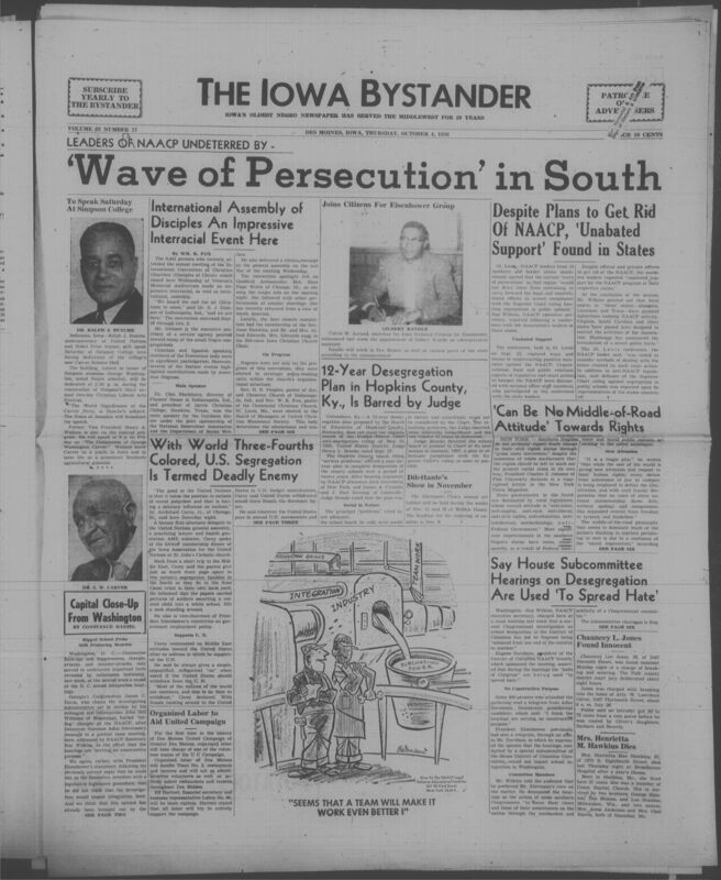Iowa’s Bystander newspaper (going by various titles throughout the years) was established in Des Moines, Iowa in 1894. The weekly newspaper served as the voice of Iowa’s African American community and covered a variety of local, national, and occasionally international matters. Topics focused on the Black community and was founded with this intent. The newspaper went by various titles throughout the years including: Iowa State Bystander, Iowa Bystander, The Bystander, and The New Iowa Bystander.