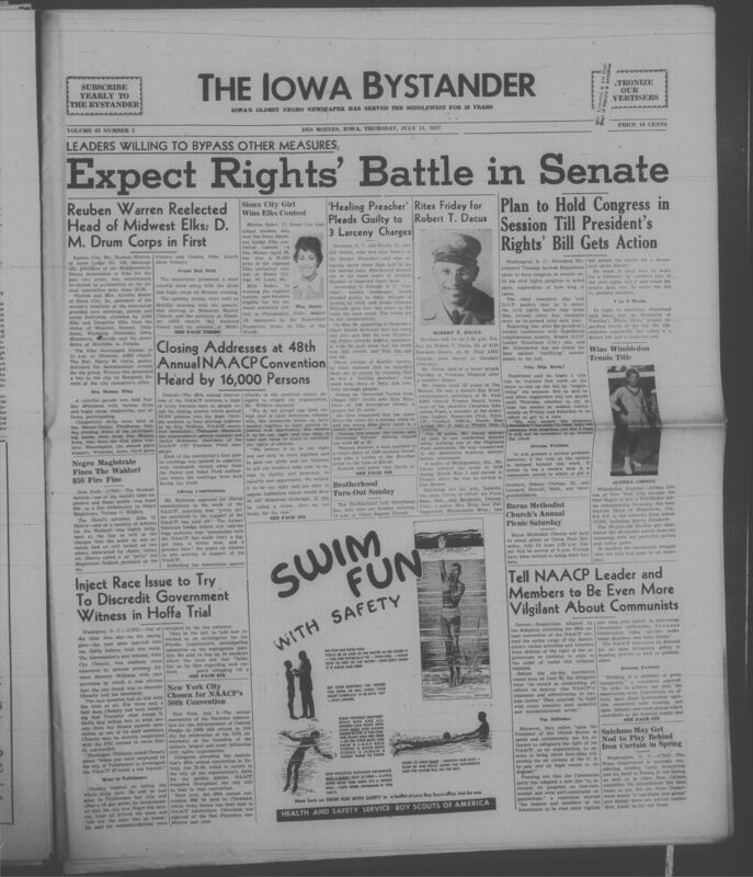 Iowa’s Bystander newspaper (going by various titles throughout the years) was established in Des Moines, Iowa in 1894. The weekly newspaper served as the voice of Iowa’s African American community and covered a variety of local, national, and occasionally international matters. Topics focused on the Black community and was founded with this intent. The newspaper went by various titles throughout the years including: Iowa State Bystander, Iowa Bystander, The Bystander, and The New Iowa Bystander.