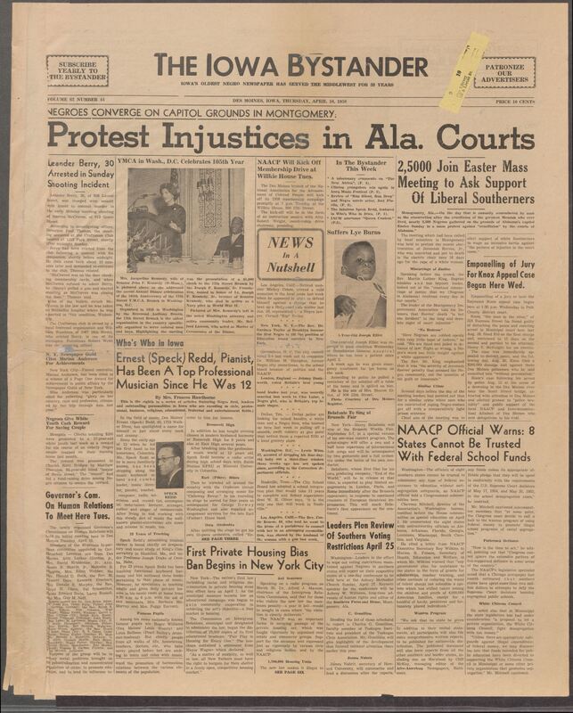 Iowa’s Bystander newspaper (going by various titles throughout the years) was established in Des Moines, Iowa in 1894. The weekly newspaper served as the voice of Iowa’s African American community and covered a variety of local, national, and occasionally international matters. Topics focused on the Black community and was founded with this intent. The newspaper went by various titles throughout the years including: Iowa State Bystander, Iowa Bystander, The Bystander, and The New Iowa Bystander.