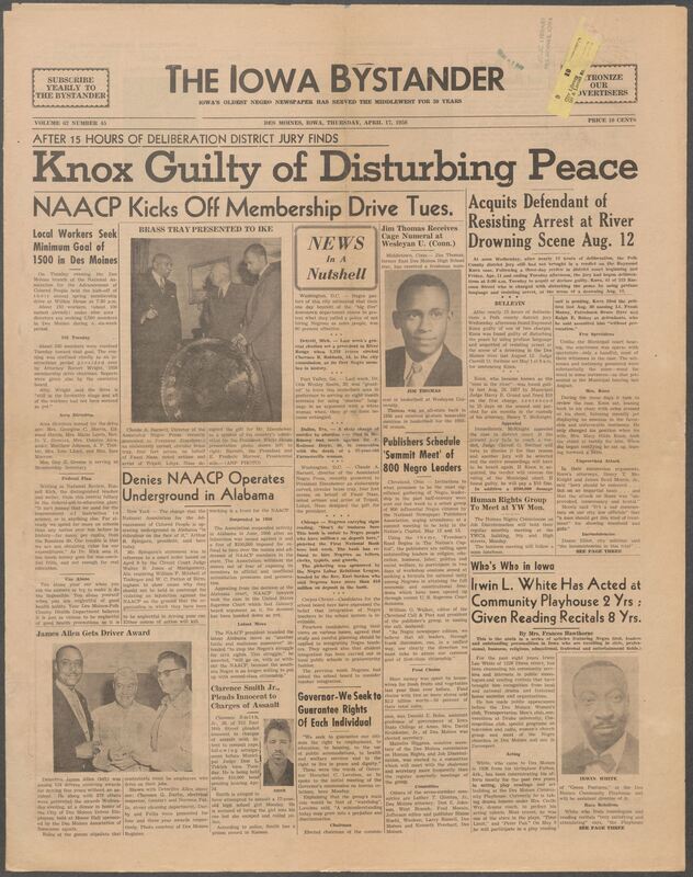 Iowa’s Bystander newspaper (going by various titles throughout the years) was established in Des Moines, Iowa in 1894. The weekly newspaper served as the voice of Iowa’s African American community and covered a variety of local, national, and occasionally international matters. Topics focused on the Black community and was founded with this intent. The newspaper went by various titles throughout the years including: Iowa State Bystander, Iowa Bystander, The Bystander, and The New Iowa Bystander.