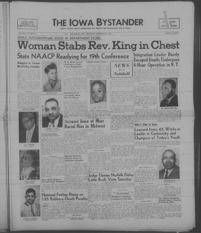 Iowa’s Bystander newspaper (going by various titles throughout the years) was established in Des Moines, Iowa in 1894. The weekly newspaper served as the voice of Iowa’s African American community and covered a variety of local, national, and occasionally international matters. Topics focused on the Black community and was founded with this intent. The newspaper went by various titles throughout the years including: Iowa State Bystander, Iowa Bystander, The Bystander, and The New Iowa Bystander.