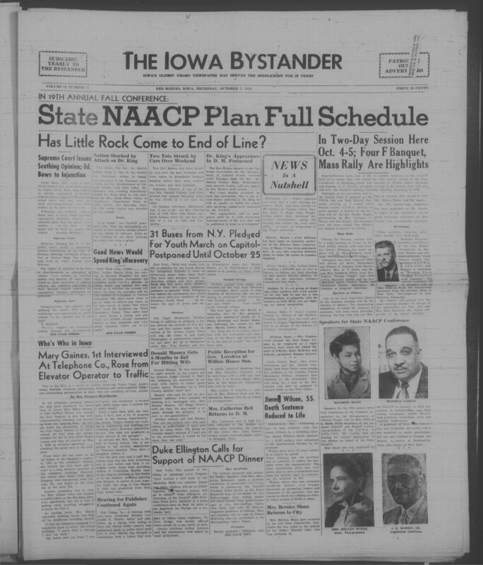 Iowa’s Bystander newspaper (going by various titles throughout the years) was established in Des Moines, Iowa in 1894. The weekly newspaper served as the voice of Iowa’s African American community and covered a variety of local, national, and occasionally international matters. Topics focused on the Black community and was founded with this intent. The newspaper went by various titles throughout the years including: Iowa State Bystander, Iowa Bystander, The Bystander, and The New Iowa Bystander.