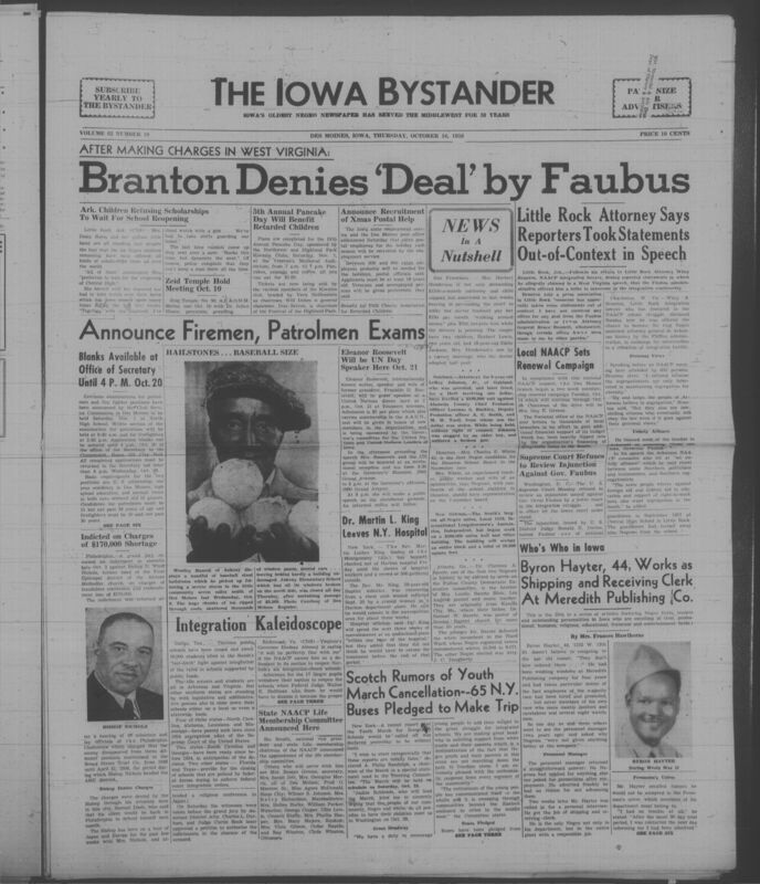 Iowa’s Bystander newspaper (going by various titles throughout the years) was established in Des Moines, Iowa in 1894. The weekly newspaper served as the voice of Iowa’s African American community and covered a variety of local, national, and occasionally international matters. Topics focused on the Black community and was founded with this intent. The newspaper went by various titles throughout the years including: Iowa State Bystander, Iowa Bystander, The Bystander, and The New Iowa Bystander.