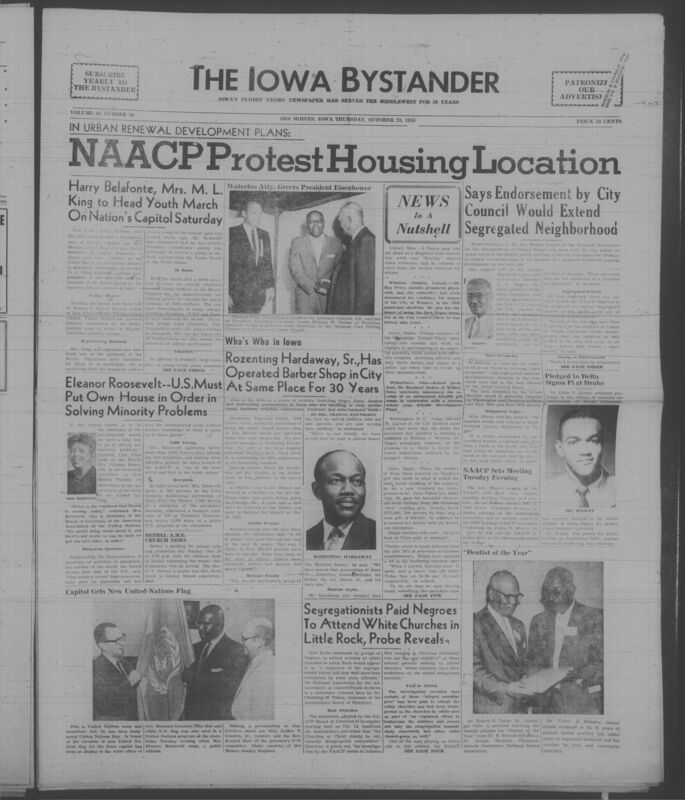 Iowa’s Bystander newspaper (going by various titles throughout the years) was established in Des Moines, Iowa in 1894. The weekly newspaper served as the voice of Iowa’s African American community and covered a variety of local, national, and occasionally international matters. Topics focused on the Black community and was founded with this intent. The newspaper went by various titles throughout the years including: Iowa State Bystander, Iowa Bystander, The Bystander, and The New Iowa Bystander.