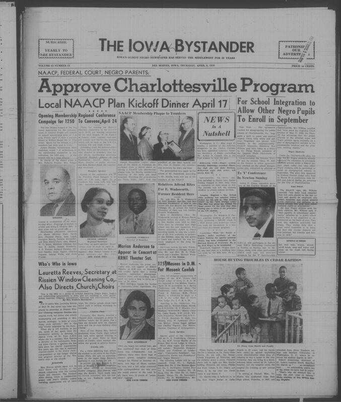 Iowa’s Bystander newspaper (going by various titles throughout the years) was established in Des Moines, Iowa in 1894. The weekly newspaper served as the voice of Iowa’s African American community and covered a variety of local, national, and occasionally international matters. Topics focused on the Black community and was founded with this intent. The newspaper went by various titles throughout the years including: Iowa State Bystander, Iowa Bystander, The Bystander, and The New Iowa Bystander.