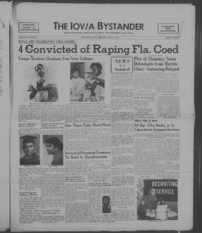 Iowa’s Bystander newspaper (going by various titles throughout the years) was established in Des Moines, Iowa in 1894. The weekly newspaper served as the voice of Iowa’s African American community and covered a variety of local, national, and occasionally international matters. Topics focused on the Black community and was founded with this intent. The newspaper went by various titles throughout the years including: Iowa State Bystander, Iowa Bystander, The Bystander, and The New Iowa Bystander.