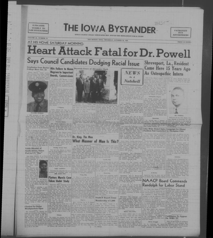 Iowa’s Bystander newspaper (going by various titles throughout the years) was established in Des Moines, Iowa in 1894. The weekly newspaper served as the voice of Iowa’s African American community and covered a variety of local, national, and occasionally international matters. Topics focused on the Black community and was founded with this intent. The newspaper went by various titles throughout the years including: Iowa State Bystander, Iowa Bystander, The Bystander, and The New Iowa Bystander.