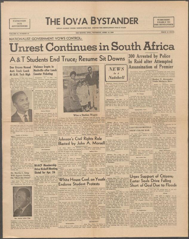 Iowa’s Bystander newspaper (going by various titles throughout the years) was established in Des Moines, Iowa in 1894. The weekly newspaper served as the voice of Iowa’s African American community and covered a variety of local, national, and occasionally international matters. Topics focused on the Black community and was founded with this intent. The newspaper went by various titles throughout the years including: Iowa State Bystander, Iowa Bystander, The Bystander, and The New Iowa Bystander.