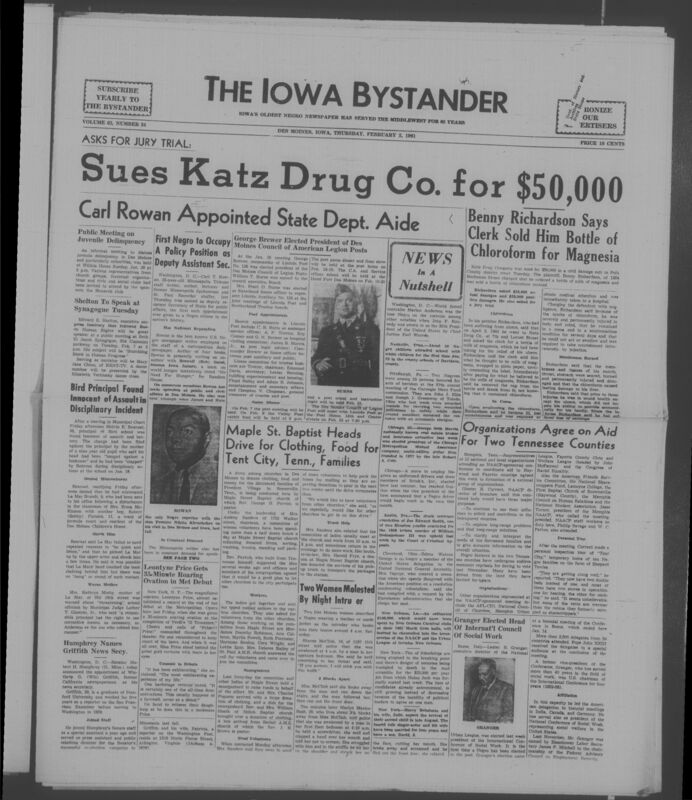 Iowa’s Bystander newspaper (going by various titles throughout the years) was established in Des Moines, Iowa in 1894. The weekly newspaper served as the voice of Iowa’s African American community and covered a variety of local, national, and occasionally international matters. Topics focused on the Black community and was founded with this intent. The newspaper went by various titles throughout the years including: Iowa State Bystander, Iowa Bystander, The Bystander, and The New Iowa Bystander.