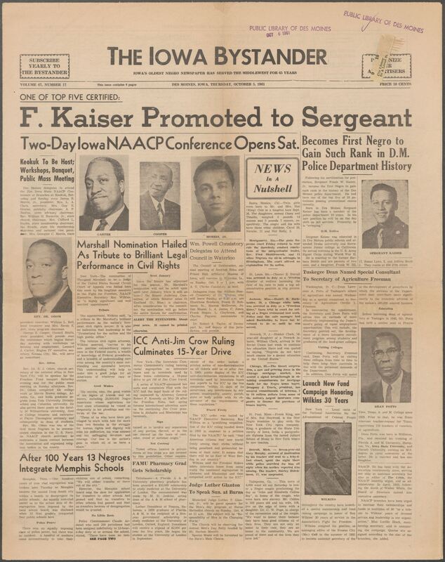 Iowa’s Bystander newspaper (going by various titles throughout the years) was established in Des Moines, Iowa in 1894. The weekly newspaper served as the voice of Iowa’s African American community and covered a variety of local, national, and occasionally international matters. Topics focused on the Black community and was founded with this intent. The newspaper went by various titles throughout the years including: Iowa State Bystander, Iowa Bystander, The Bystander, and The New Iowa Bystander.