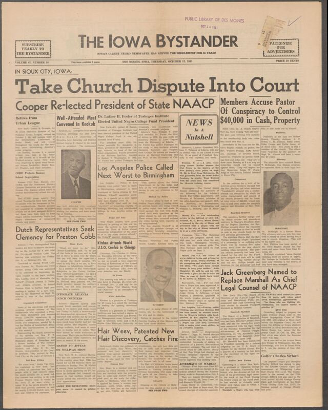 Iowa’s Bystander newspaper (going by various titles throughout the years) was established in Des Moines, Iowa in 1894. The weekly newspaper served as the voice of Iowa’s African American community and covered a variety of local, national, and occasionally international matters. Topics focused on the Black community and was founded with this intent. The newspaper went by various titles throughout the years including: Iowa State Bystander, Iowa Bystander, The Bystander, and The New Iowa Bystander.