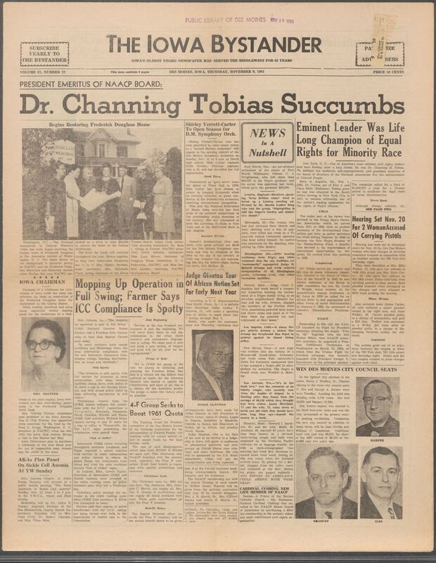 Iowa’s Bystander newspaper (going by various titles throughout the years) was established in Des Moines, Iowa in 1894. The weekly newspaper served as the voice of Iowa’s African American community and covered a variety of local, national, and occasionally international matters. Topics focused on the Black community and was founded with this intent. The newspaper went by various titles throughout the years including: Iowa State Bystander, Iowa Bystander, The Bystander, and The New Iowa Bystander.