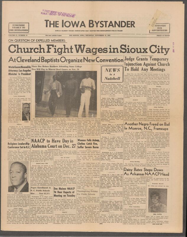 Iowa’s Bystander newspaper (going by various titles throughout the years) was established in Des Moines, Iowa in 1894. The weekly newspaper served as the voice of Iowa’s African American community and covered a variety of local, national, and occasionally international matters. Topics focused on the Black community and was founded with this intent. The newspaper went by various titles throughout the years including: Iowa State Bystander, Iowa Bystander, The Bystander, and The New Iowa Bystander.