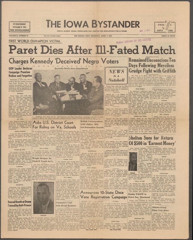 Iowa’s Bystander newspaper (going by various titles throughout the years) was established in Des Moines, Iowa in 1894. The weekly newspaper served as the voice of Iowa’s African American community and covered a variety of local, national, and occasionally international matters. Topics focused on the Black community and was founded with this intent. The newspaper went by various titles throughout the years including: Iowa State Bystander, Iowa Bystander, The Bystander, and The New Iowa Bystander.