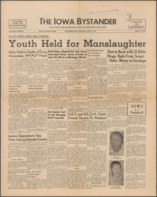 Iowa’s Bystander newspaper (going by various titles throughout the years) was established in Des Moines, Iowa in 1894. The weekly newspaper served as the voice of Iowa’s African American community and covered a variety of local, national, and occasionally international matters. Topics focused on the Black community and was founded with this intent. The newspaper went by various titles throughout the years including: Iowa State Bystander, Iowa Bystander, The Bystander, and The New Iowa Bystander.