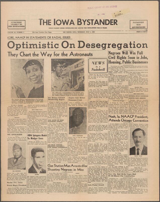 Iowa’s Bystander newspaper (going by various titles throughout the years) was established in Des Moines, Iowa in 1894. The weekly newspaper served as the voice of Iowa’s African American community and covered a variety of local, national, and occasionally international matters. Topics focused on the Black community and was founded with this intent. The newspaper went by various titles throughout the years including: Iowa State Bystander, Iowa Bystander, The Bystander, and The New Iowa Bystander.