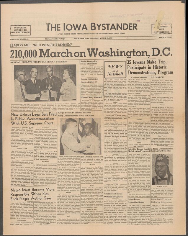 Iowa’s Bystander newspaper (going by various titles throughout the years) was established in Des Moines, Iowa in 1894. The weekly newspaper served as the voice of Iowa’s African American community and covered a variety of local, national, and occasionally international matters. Topics focused on the Black community and was founded with this intent. The newspaper went by various titles throughout the years including: Iowa State Bystander, Iowa Bystander, The Bystander, and The New Iowa Bystander.