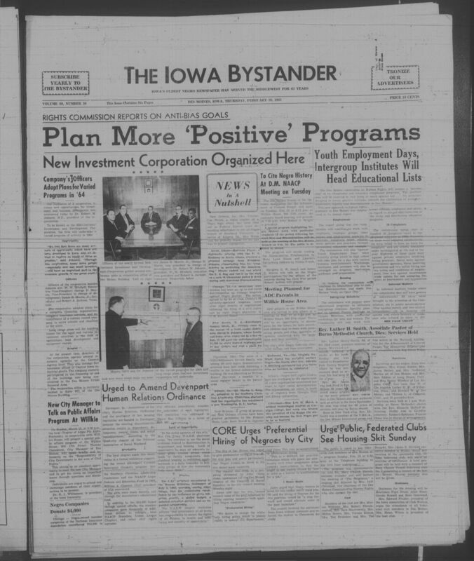 Iowa’s Bystander newspaper (going by various titles throughout the years) was established in Des Moines, Iowa in 1894. The weekly newspaper served as the voice of Iowa’s African American community and covered a variety of local, national, and occasionally international matters. Topics focused on the Black community and was founded with this intent. The newspaper went by various titles throughout the years including: Iowa State Bystander, Iowa Bystander, The Bystander, and The New Iowa Bystander.