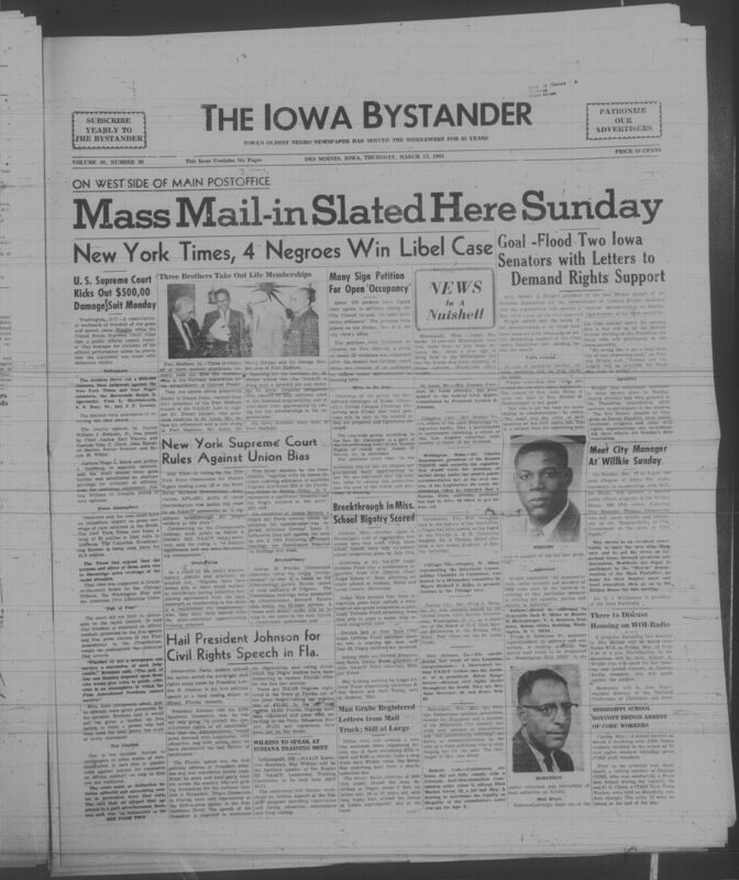 Iowa’s Bystander newspaper (going by various titles throughout the years) was established in Des Moines, Iowa in 1894. The weekly newspaper served as the voice of Iowa’s African American community and covered a variety of local, national, and occasionally international matters. Topics focused on the Black community and was founded with this intent. The newspaper went by various titles throughout the years including: Iowa State Bystander, Iowa Bystander, The Bystander, and The New Iowa Bystander.