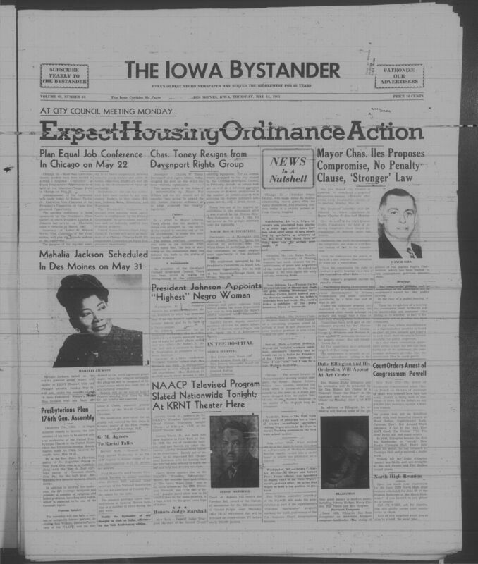 Iowa’s Bystander newspaper (going by various titles throughout the years) was established in Des Moines, Iowa in 1894. The weekly newspaper served as the voice of Iowa’s African American community and covered a variety of local, national, and occasionally international matters. Topics focused on the Black community and was founded with this intent. The newspaper went by various titles throughout the years including: Iowa State Bystander, Iowa Bystander, The Bystander, and The New Iowa Bystander.