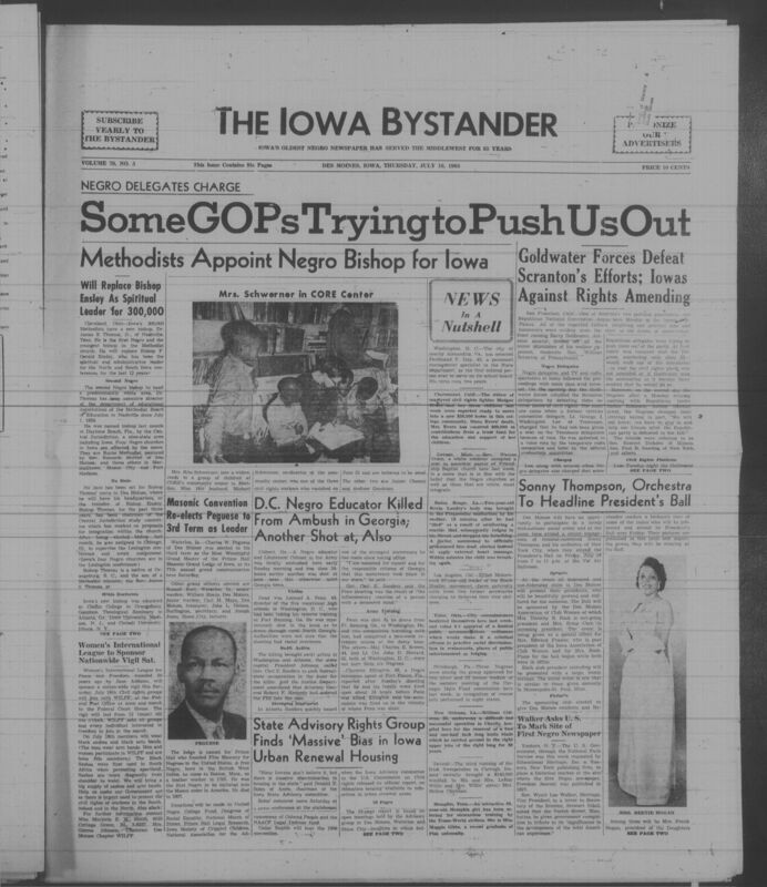 Iowa’s Bystander newspaper (going by various titles throughout the years) was established in Des Moines, Iowa in 1894. The weekly newspaper served as the voice of Iowa’s African American community and covered a variety of local, national, and occasionally international matters. Topics focused on the Black community and was founded with this intent. The newspaper went by various titles throughout the years including: Iowa State Bystander, Iowa Bystander, The Bystander, and The New Iowa Bystander.