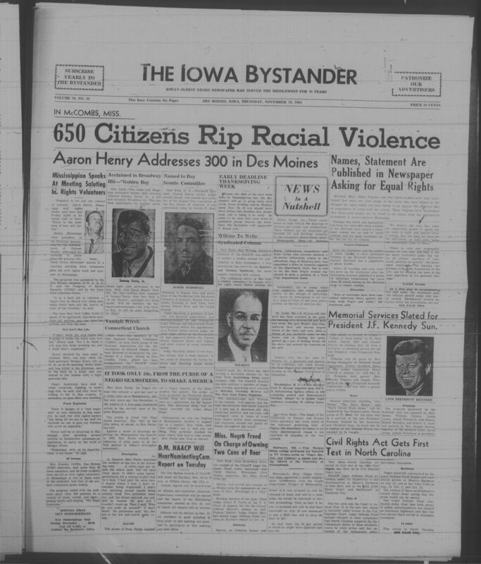 Iowa’s Bystander newspaper (going by various titles throughout the years) was established in Des Moines, Iowa in 1894. The weekly newspaper served as the voice of Iowa’s African American community and covered a variety of local, national, and occasionally international matters. Topics focused on the Black community and was founded with this intent. The newspaper went by various titles throughout the years including: Iowa State Bystander, Iowa Bystander, The Bystander, and The New Iowa Bystander.