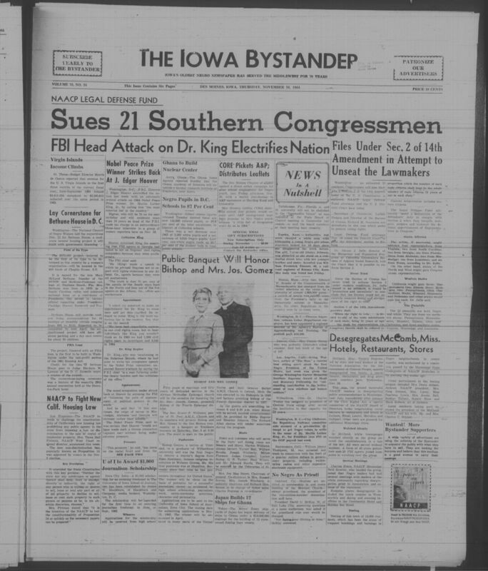 Iowa’s Bystander newspaper (going by various titles throughout the years) was established in Des Moines, Iowa in 1894. The weekly newspaper served as the voice of Iowa’s African American community and covered a variety of local, national, and occasionally international matters. Topics focused on the Black community and was founded with this intent. The newspaper went by various titles throughout the years including: Iowa State Bystander, Iowa Bystander, The Bystander, and The New Iowa Bystander.