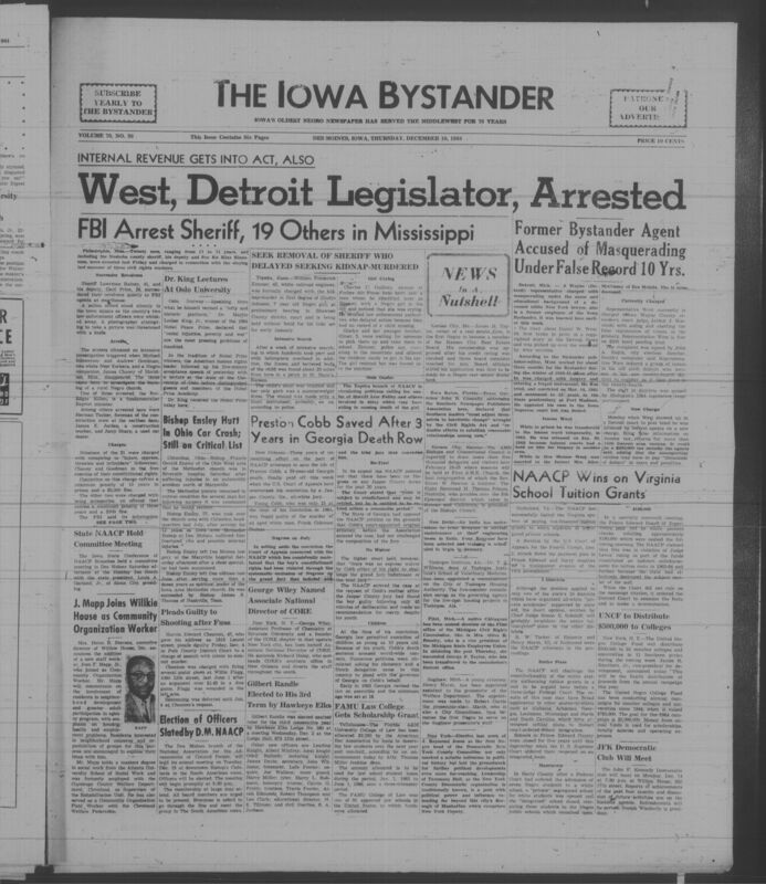 Iowa’s Bystander newspaper (going by various titles throughout the years) was established in Des Moines, Iowa in 1894. The weekly newspaper served as the voice of Iowa’s African American community and covered a variety of local, national, and occasionally international matters. Topics focused on the Black community and was founded with this intent. The newspaper went by various titles throughout the years including: Iowa State Bystander, Iowa Bystander, The Bystander, and The New Iowa Bystander.