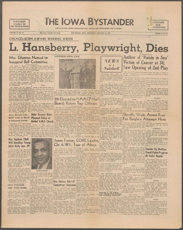 Iowa’s Bystander newspaper (going by various titles throughout the years) was established in Des Moines, Iowa in 1894. The weekly newspaper served as the voice of Iowa’s African American community and covered a variety of local, national, and occasionally international matters. Topics focused on the Black community and was founded with this intent. The newspaper went by various titles throughout the years including: Iowa State Bystander, Iowa Bystander, The Bystander, and The New Iowa Bystander.