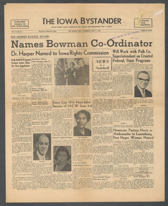 Iowa’s Bystander newspaper (going by various titles throughout the years) was established in Des Moines, Iowa in 1894. The weekly newspaper served as the voice of Iowa’s African American community and covered a variety of local, national, and occasionally international matters. Topics focused on the Black community and was founded with this intent. The newspaper went by various titles throughout the years including: Iowa State Bystander, Iowa Bystander, The Bystander, and The New Iowa Bystander.