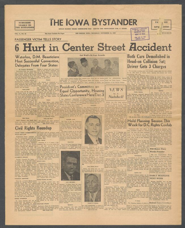 Iowa’s Bystander newspaper (going by various titles throughout the years) was established in Des Moines, Iowa in 1894. The weekly newspaper served as the voice of Iowa’s African American community and covered a variety of local, national, and occasionally international matters. Topics focused on the Black community and was founded with this intent. The newspaper went by various titles throughout the years including: Iowa State Bystander, Iowa Bystander, The Bystander, and The New Iowa Bystander.