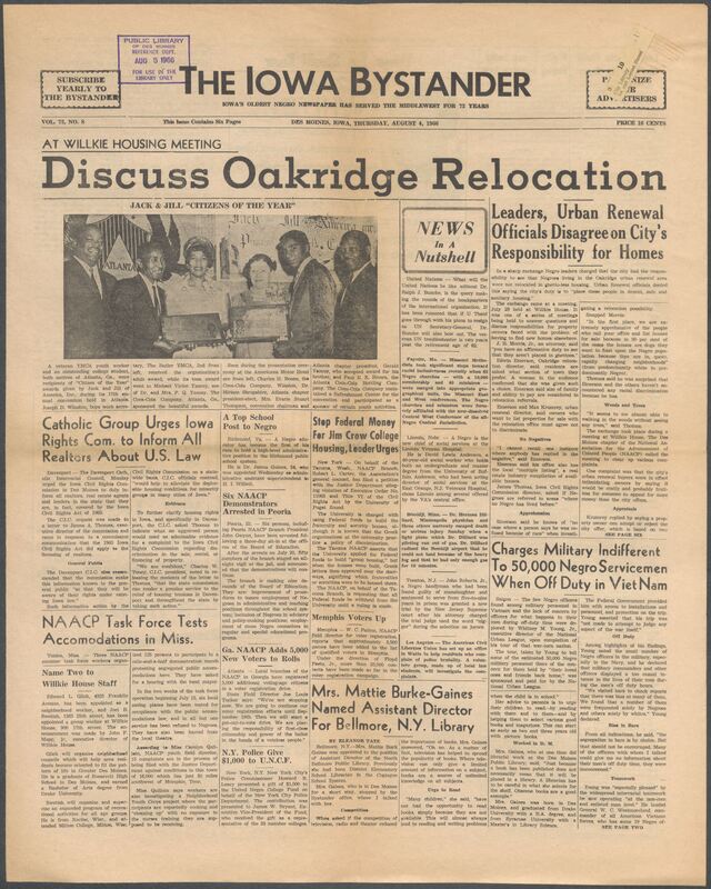 Iowa’s Bystander newspaper (going by various titles throughout the years) was established in Des Moines, Iowa in 1894. The weekly newspaper served as the voice of Iowa’s African American community and covered a variety of local, national, and occasionally international matters. Topics focused on the Black community and was founded with this intent. The newspaper went by various titles throughout the years including: Iowa State Bystander, Iowa Bystander, The Bystander, and The New Iowa Bystander.