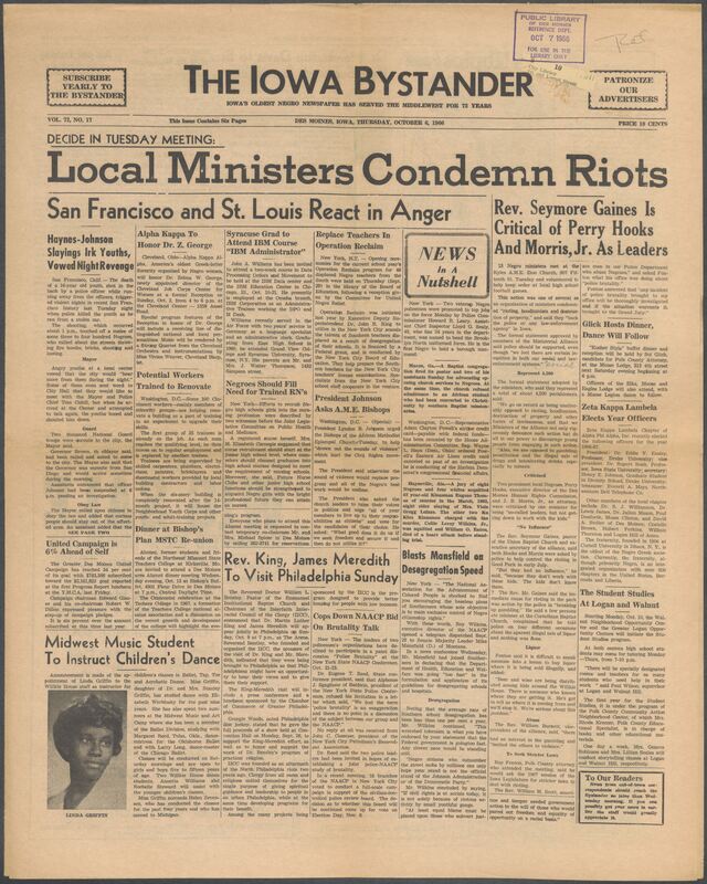 Iowa’s Bystander newspaper (going by various titles throughout the years) was established in Des Moines, Iowa in 1894. The weekly newspaper served as the voice of Iowa’s African American community and covered a variety of local, national, and occasionally international matters. Topics focused on the Black community and was founded with this intent. The newspaper went by various titles throughout the years including: Iowa State Bystander, Iowa Bystander, The Bystander, and The New Iowa Bystander.