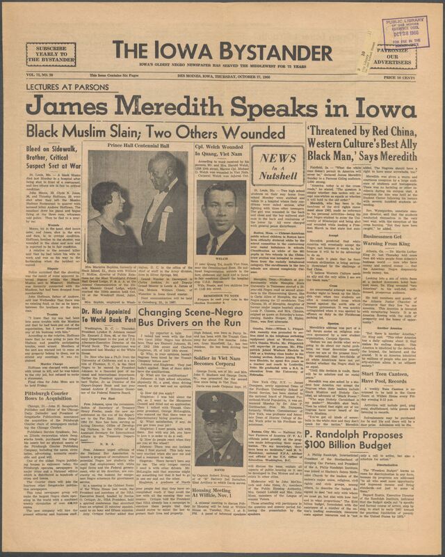 Iowa’s Bystander newspaper (going by various titles throughout the years) was established in Des Moines, Iowa in 1894. The weekly newspaper served as the voice of Iowa’s African American community and covered a variety of local, national, and occasionally international matters. Topics focused on the Black community and was founded with this intent. The newspaper went by various titles throughout the years including: Iowa State Bystander, Iowa Bystander, The Bystander, and The New Iowa Bystander.