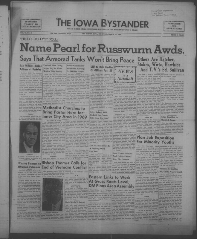Iowa’s Bystander newspaper (going by various titles throughout the years) was established in Des Moines, Iowa in 1894. The weekly newspaper served as the voice of Iowa’s African American community and covered a variety of local, national, and occasionally international matters. Topics focused on the Black community and was founded with this intent. The newspaper went by various titles throughout the years including: Iowa State Bystander, Iowa Bystander, The Bystander, and The New Iowa Bystander.