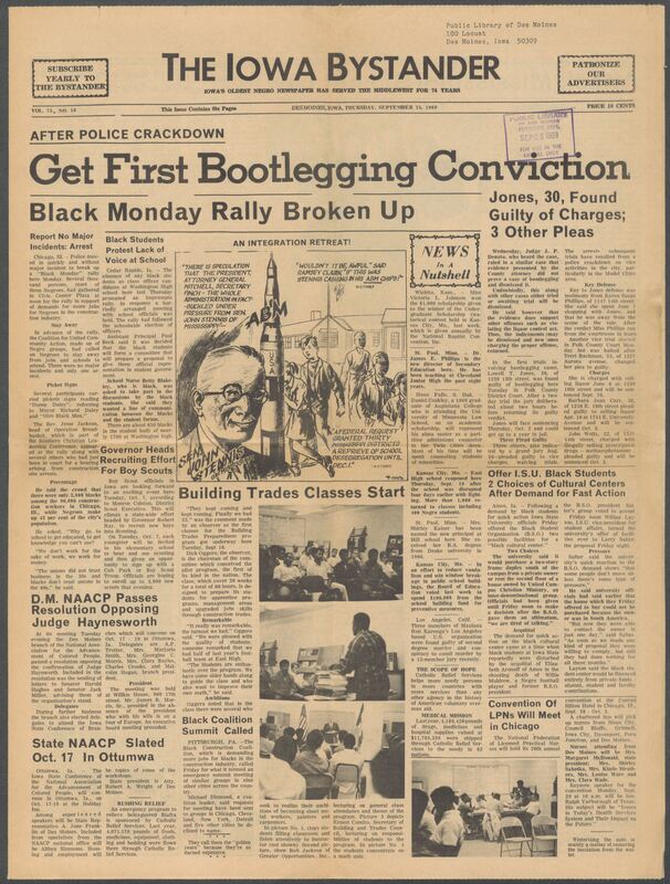 Iowa’s Bystander newspaper (going by various titles throughout the years) was established in Des Moines, Iowa in 1894. The weekly newspaper served as the voice of Iowa’s African American community and covered a variety of local, national, and occasionally international matters. Topics focused on the Black community and was founded with this intent. The newspaper went by various titles throughout the years including: Iowa State Bystander, Iowa Bystander, The Bystander, and The New Iowa Bystander.