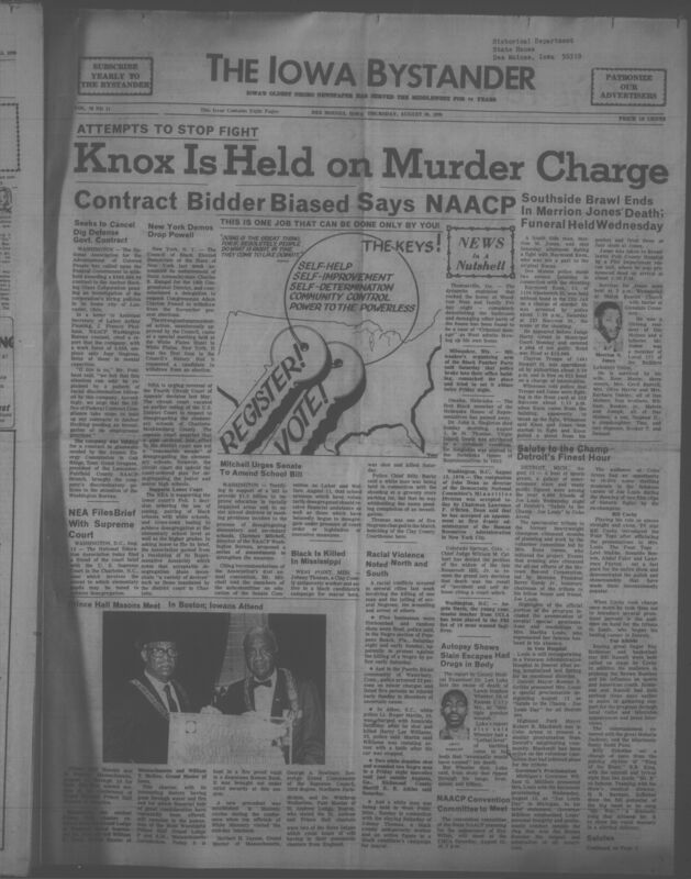 Iowa’s Bystander newspaper (going by various titles throughout the years) was established in Des Moines, Iowa in 1894. The weekly newspaper served as the voice of Iowa’s African American community and covered a variety of local, national, and occasionally international matters. Topics focused on the Black community and was founded with this intent. The newspaper went by various titles throughout the years including: Iowa State Bystander, Iowa Bystander, The Bystander, and The New Iowa Bystander.