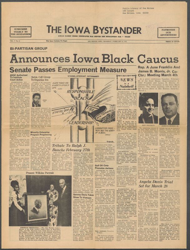 Iowa’s Bystander newspaper (going by various titles throughout the years) was established in Des Moines, Iowa in 1894. The weekly newspaper served as the voice of Iowa’s African American community and covered a variety of local, national, and occasionally international matters. Topics focused on the Black community and was founded with this intent. The newspaper went by various titles throughout the years including: Iowa State Bystander, Iowa Bystander, The Bystander, and The New Iowa Bystander.